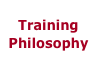 Training
Philosophy